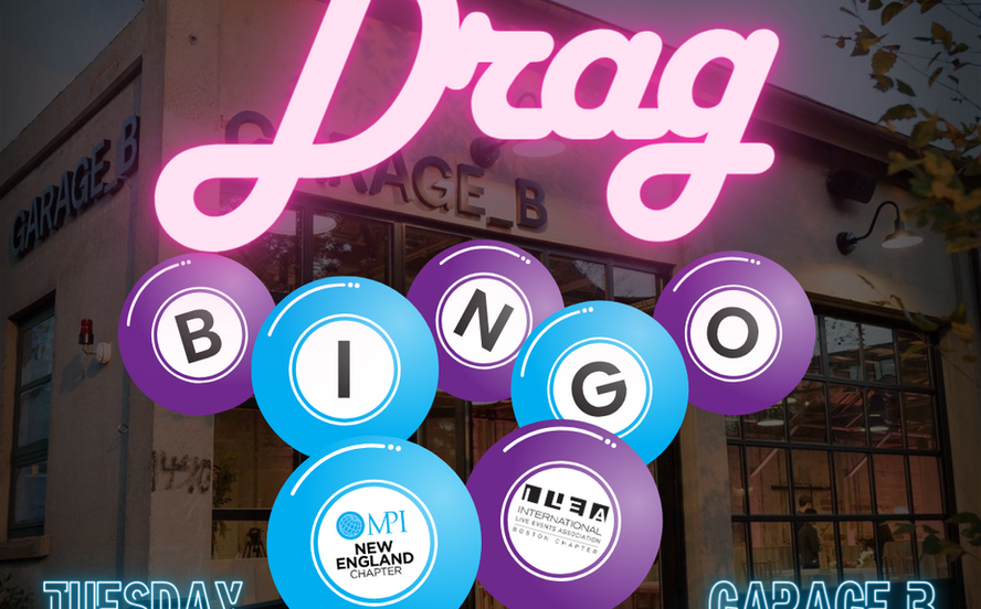 "Unleash the Fun: A Recap of ILEA Boston & MPI New England Drag Bingo"